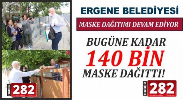 MASKE DAĞITIMI HIZ KESMEDEN DEVAM EDİYOR BUGÜNE KADAR 140 BİN MASKE DAĞITTIK!