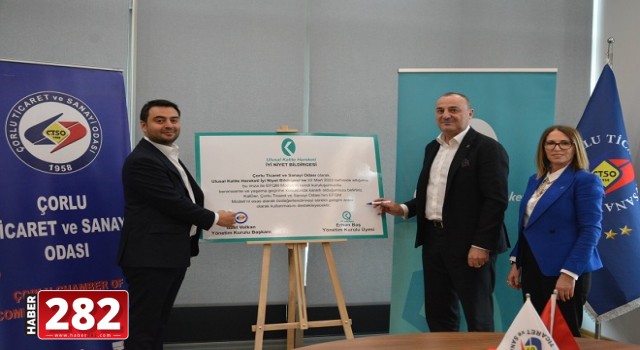 ÇORLU TİCARET VE SANAYİ ODASI   AVRUPA KALİTE ÖDÜLÜ SÜRECİNİ BAŞLATTI