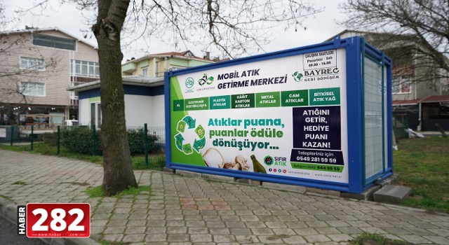 "Ödüllü Mobil Atık Merkezleri" Hizmete Girdi