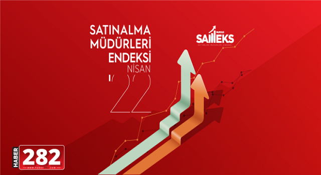 SAMEKS 2022 NİSAN AYI VERİLERİ AÇIKLANDI