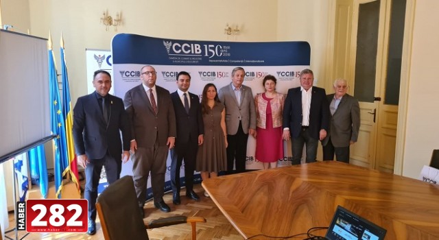 İŞ DÜNYASI İÇİN BULGARİSTAN VE ROMANYA’DA  TEMASLARDA BULUNDU !