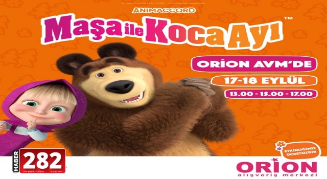Maşa Ve Koca Ayı çocuklar için Orion’a geliyor