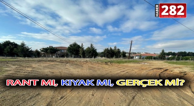ÇORLU BELEDİYESİ'NDEN YENİ BİR RANT  İDDİASI DAHA!