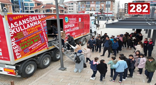DEPREM SİMÜLASYON TIRI ÇERKEZKÖY’DE