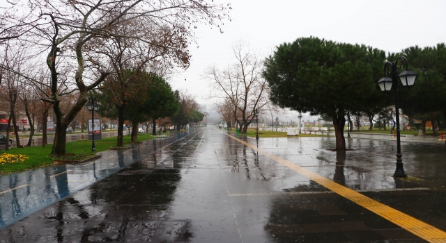 Trakya’da cadde ve sokaklarda sessizlik hakim