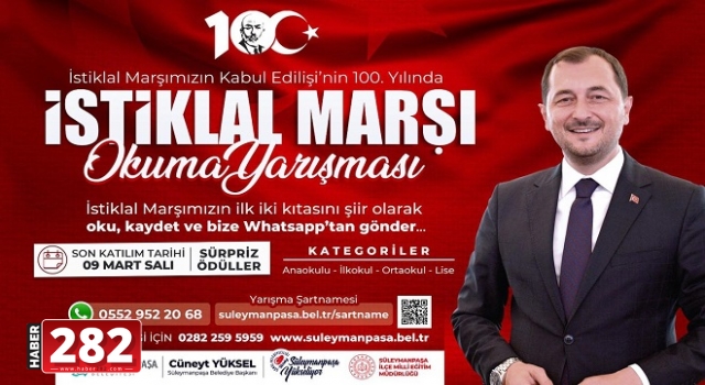 Süleymanpaşa Belediyesinden İstiklal Marşı okuma yarışması