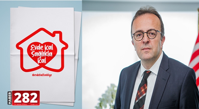 BİK Genel Müdürü Duran’dan “Evde Kal, Sağlıkla Kal” Ortak Manşet Çağrısı