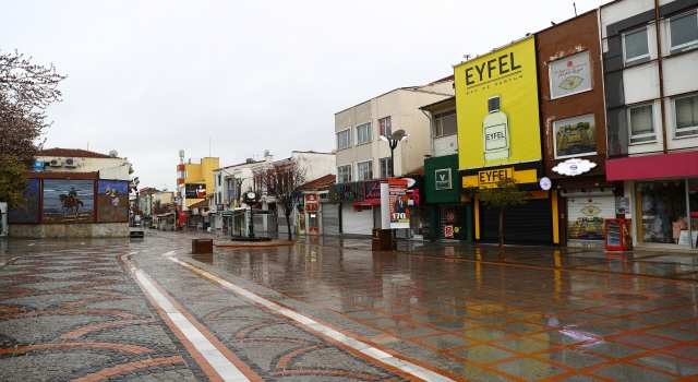 Vaka sayıları artan Trakya’da Kovid19 tedbirleri kapsamındaki sokağa çıkma kısıtlamasına uyuluyor
