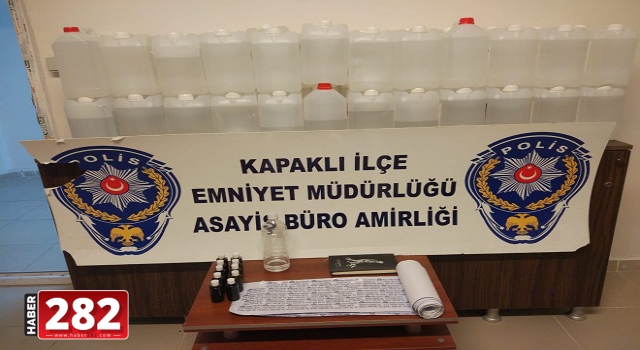 Tekirdağ'da kaçak üretilen 240 litre etil alkol ele geçirildi