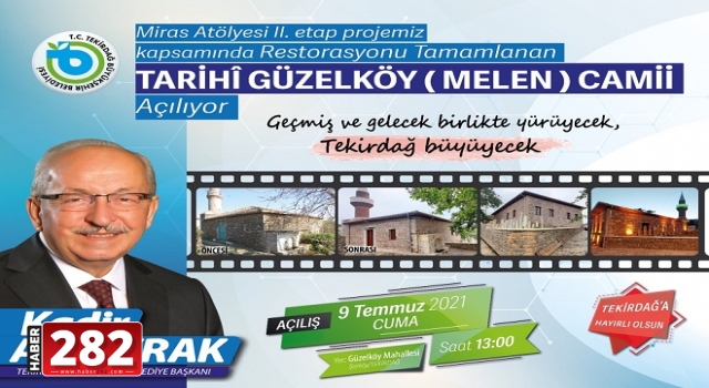 TARİHİ GÜZELKÖY (MELEN) CAMİİ’NİN RESTORASYONU TAMAMLANDI